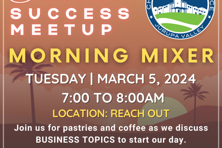 Jurupa Valley Chamber Morning Mixer