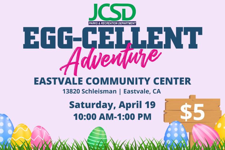 Eastvale Egg-Cellent Adventure