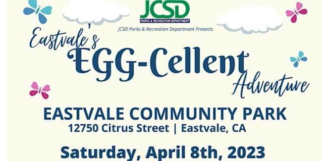 Eastvale's Egg-Cellent Adventure