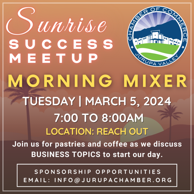 Jurupa Valley Chamber Morning Mixer