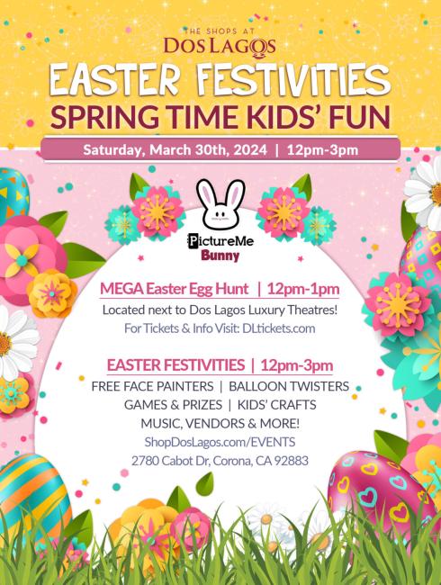 Dos Lagos Easter Festivities