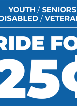 25 Cent Bus Rides for Youth, Seniors, Disabled, and Veterans